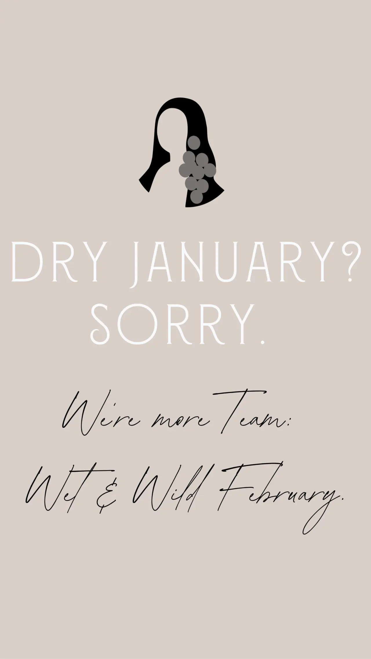 Marketing-Grafik des Mana Lisa Boutiquehotel: 'Wet & Wild February' Slogan mit stilisiertem Kopf und Trauben.