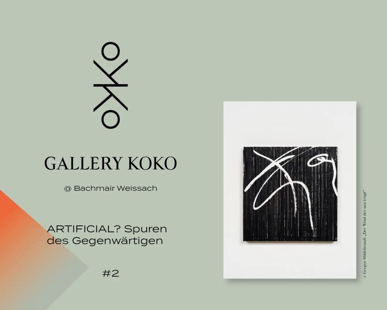 Werbung für die GALLERY KOKO im Bachmair Weissach Spa & Resort mit abstraktem Kunstwerk und Ausstellungstitel.